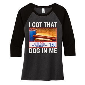 I Got That Dog In Me Funny Hotdogs Combo 4th Of July Mom Dad Women's Tri-Blend 3/4-Sleeve Raglan Shirt