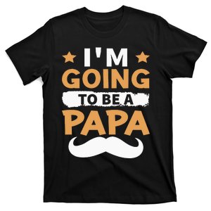 I'm Going To Be A Papa T-Shirt