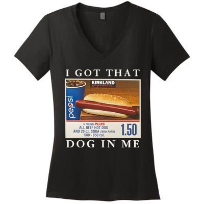 I Got That Hot Dog In Me Women's V-Neck T-Shirt