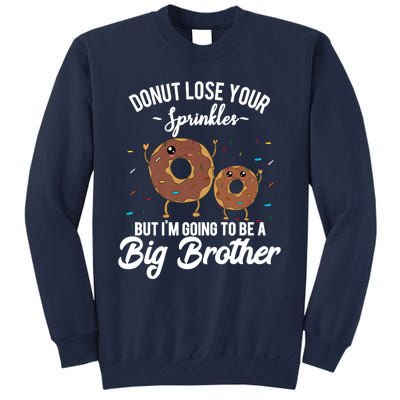 I'm Going To Be A Big Brother Birth Baby Announcement Donut Tall Sweatshirt