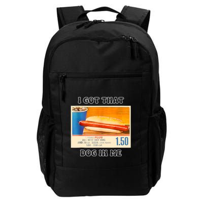 I Got That Dog In Me Funny Hot Dogs Combo Backpack