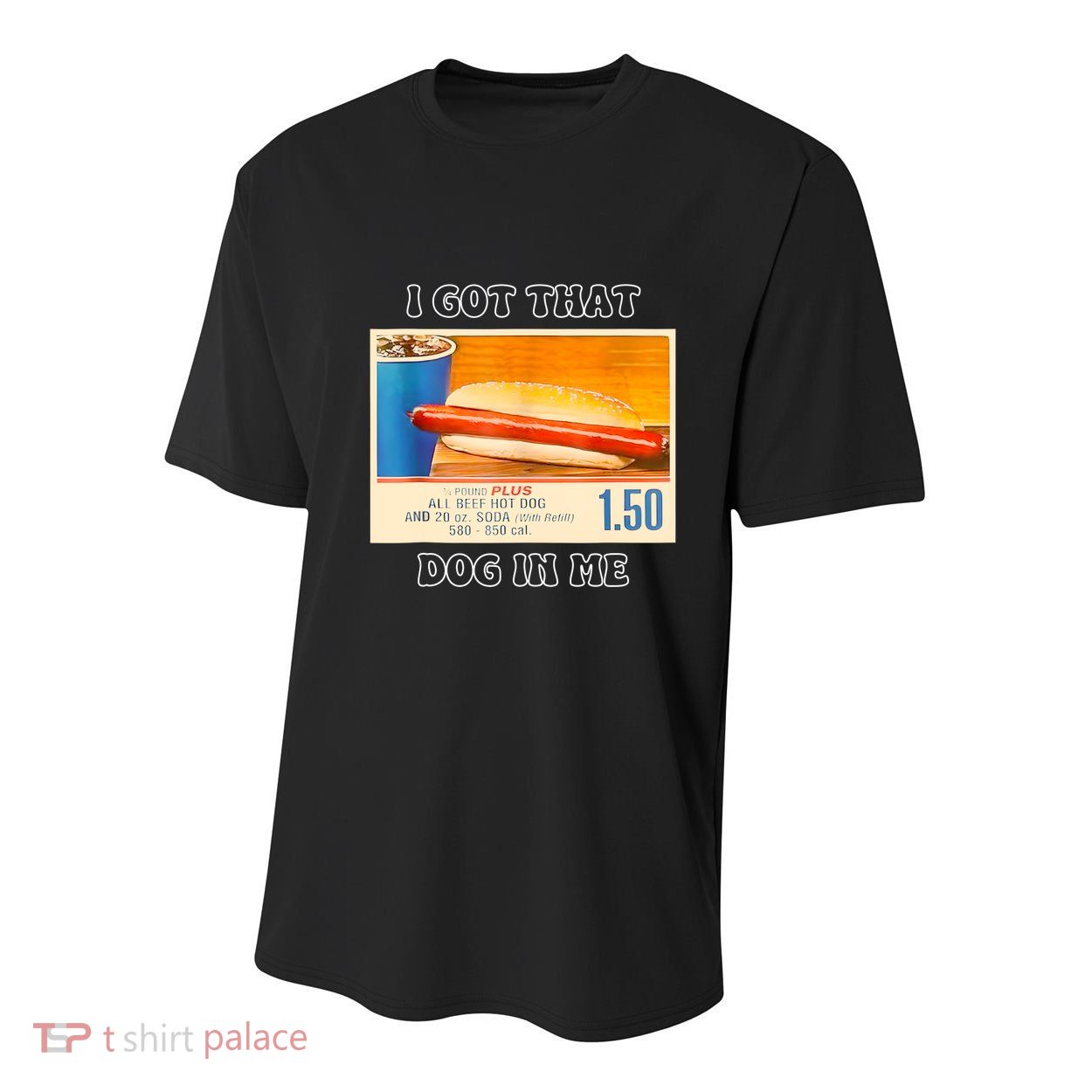 I Got That Dog In Me Funny Hot Dogs Combo Youth Performance Sprint T-Shirt