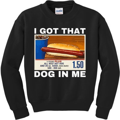 I Got That Dog In Me Kids Sweatshirt