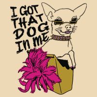 I Got That Dog In Me Chihuahua Drawstring Bag