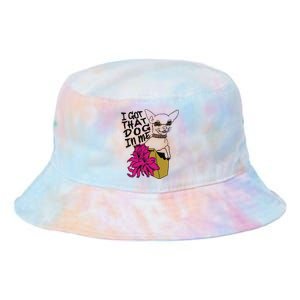 I Got That Dog In Me Chihuahua Tie Dye Newport Bucket Hat