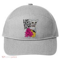 I Got That Dog In Me Chihuahua 7-Panel Snapback Hat