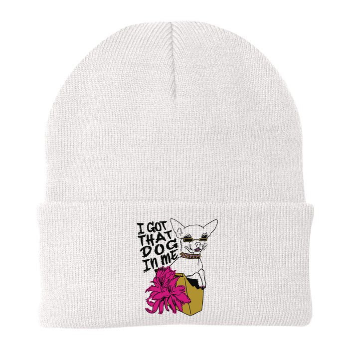 I Got That Dog In Me Chihuahua Knit Cap Winter Beanie