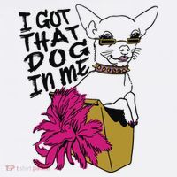 I Got That Dog In Me Chihuahua Baby Bodysuit