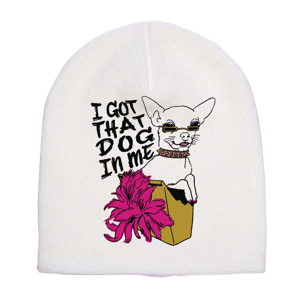 I Got That Dog In Me Chihuahua Short Acrylic Beanie