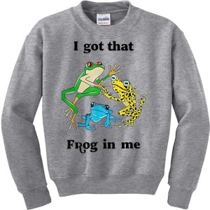 I Got That Frog In Me Funny Kids Sweatshirt