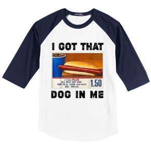 I Got That Dog In Me Funny Baseball Sleeve Shirt