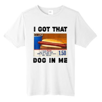 I Got That Dog In Me Funny Tall Fusion ChromaSoft Performance T-Shirt