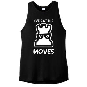 I Got The Moves Chess Ladies PosiCharge Tri-Blend Wicking Tank