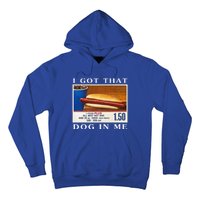 I Got That Dog In Me Funny Hot Dogs Combo Hoodie