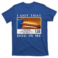 I Got That Dog In Me Funny Hot Dogs Combo T-Shirt