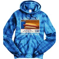 I Got That Dog In Me Funny Hot Dogs Combo Tie Dye Hoodie