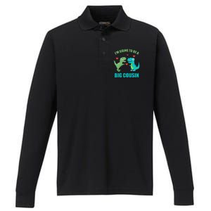 I'm Going To Be A Big Cousin Dinosaur Lovers Performance Long Sleeve Polo