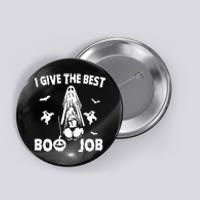 I Give The Best Boo Job Funny Joke Halloween Inappropriate Button