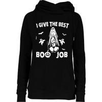 I Give The Best Boo Job Funny Joke Halloween Inappropriate Womens Funnel Neck Pullover Hood