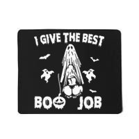 I Give The Best Boo Job Funny Joke Halloween Inappropriate Mousepad