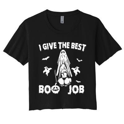 I Give The Best Boo Job Funny Joke Halloween Inappropriate Women's Crop Top Tee