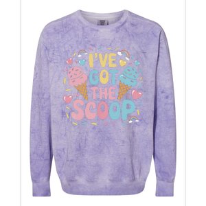 IVe Got The Scoop Ice Cream Pun For Ice Cream Lovers Colorblast Crewneck Sweatshirt