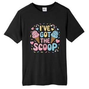 IVe Got The Scoop Ice Cream Pun For Ice Cream Lovers Tall Fusion ChromaSoft Performance T-Shirt