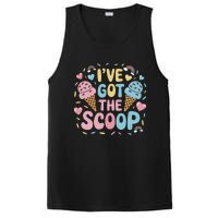 IVe Got The Scoop Ice Cream Pun For Ice Cream Lovers PosiCharge Competitor Tank