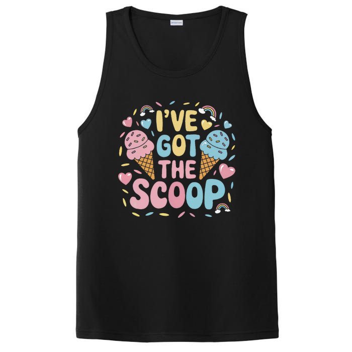 IVe Got The Scoop Ice Cream Pun For Ice Cream Lovers PosiCharge Competitor Tank