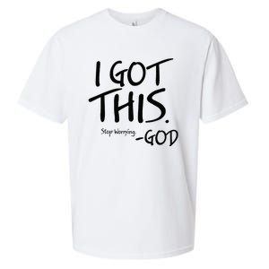 I Got This Stop Worrying God Sueded Cloud Jersey T-Shirt