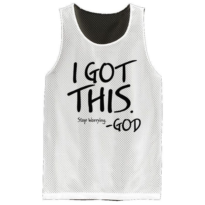 I Got This Stop Worrying God Mesh Reversible Basketball Jersey Tank