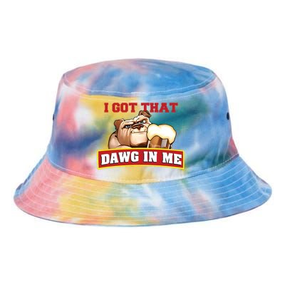 I Got That Dawg In Me Root Beer Dawg Tie Dye Newport Bucket Hat