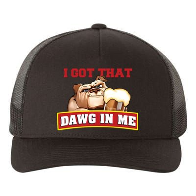 I Got That Dawg In Me Root Beer Dawg Yupoong Adult 5-Panel Trucker Hat