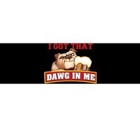 I Got That Dawg In Me Root Beer Dawg Bumper Sticker