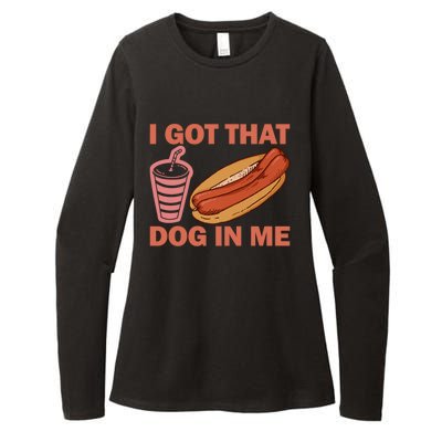 I Got That Dog In Me Double Hotdog Funny Womens CVC Long Sleeve Shirt