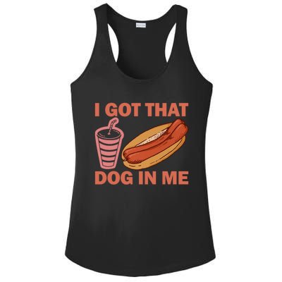 I Got That Dog In Me Double Hotdog Funny Ladies PosiCharge Competitor Racerback Tank