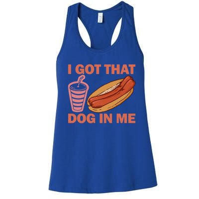 I Got That Dog In Me Double Hotdog Funny Women's Racerback Tank