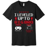 IM Going To Be A Big Brother 2024 I Leveled Up To Big Bro Premium T-Shirt