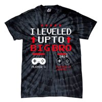 IM Going To Be A Big Brother 2024 I Leveled Up To Big Bro Tie-Dye T-Shirt