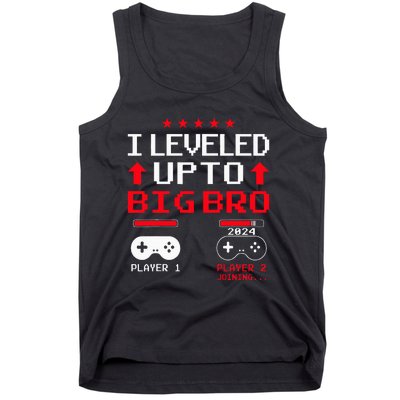 IM Going To Be A Big Brother 2024 I Leveled Up To Big Bro Tank Top