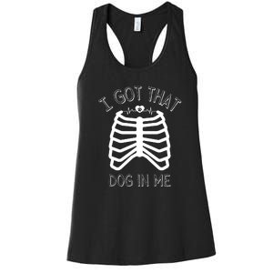 I Got That Dog In Me Women's Racerback Tank