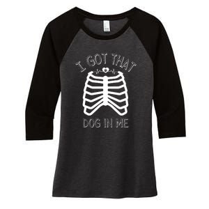 I Got That Dog In Me Women's Tri-Blend 3/4-Sleeve Raglan Shirt