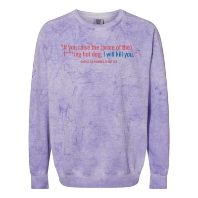 I Got That Dog In Me Costco Hot Dog Colorblast Crewneck Sweatshirt