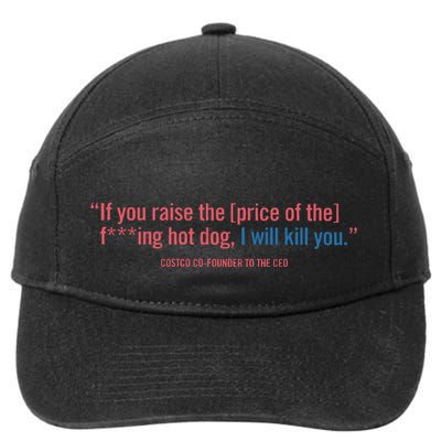 I Got That Dog In Me Costco Hot Dog 7-Panel Snapback Hat