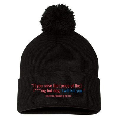 I Got That Dog In Me Costco Hot Dog Pom Pom 12in Knit Beanie
