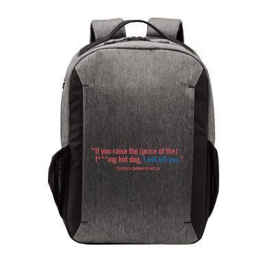 I Got That Dog In Me Costco Hot Dog Vector Backpack