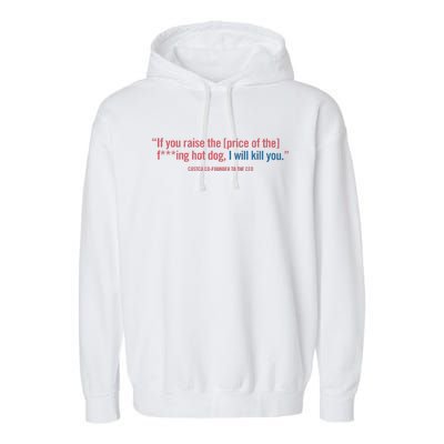 I Got That Dog In Me Costco Hot Dog Garment-Dyed Fleece Hoodie