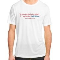 I Got That Dog In Me Costco Hot Dog Adult ChromaSoft Performance T-Shirt