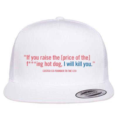 I Got That Dog In Me Costco Hot Dog Flatbill Hat