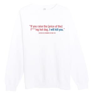 I Got That Dog In Me Costco Hot Dog Premium Crewneck Sweatshirt